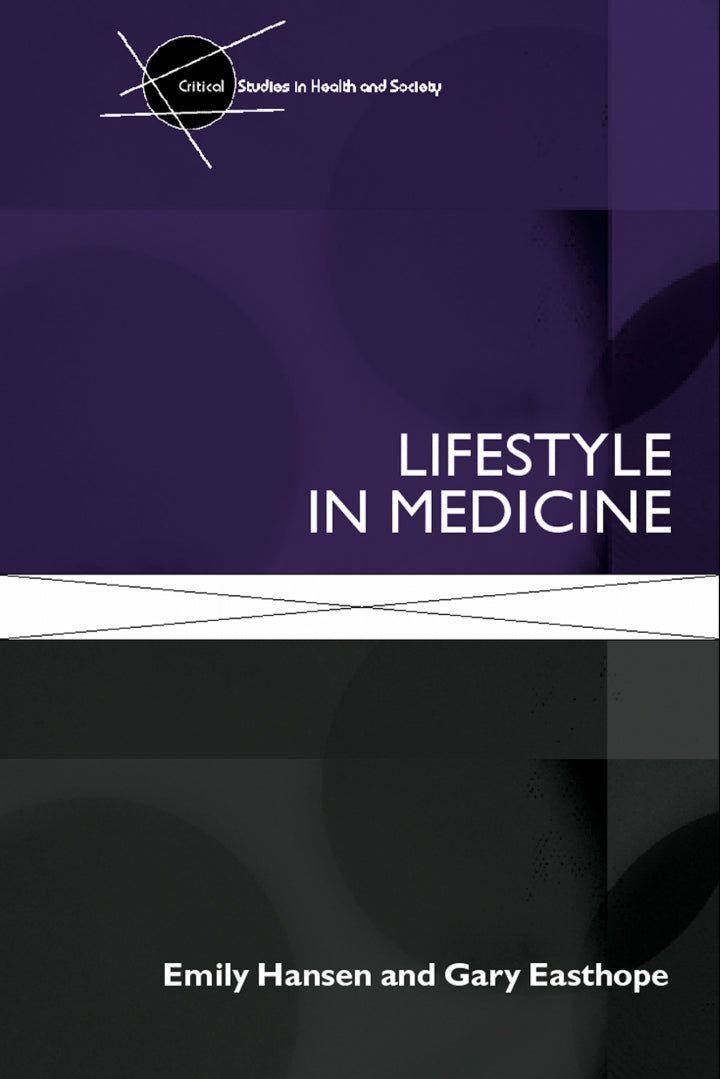 Lifestyle in Medicine 1st Edition