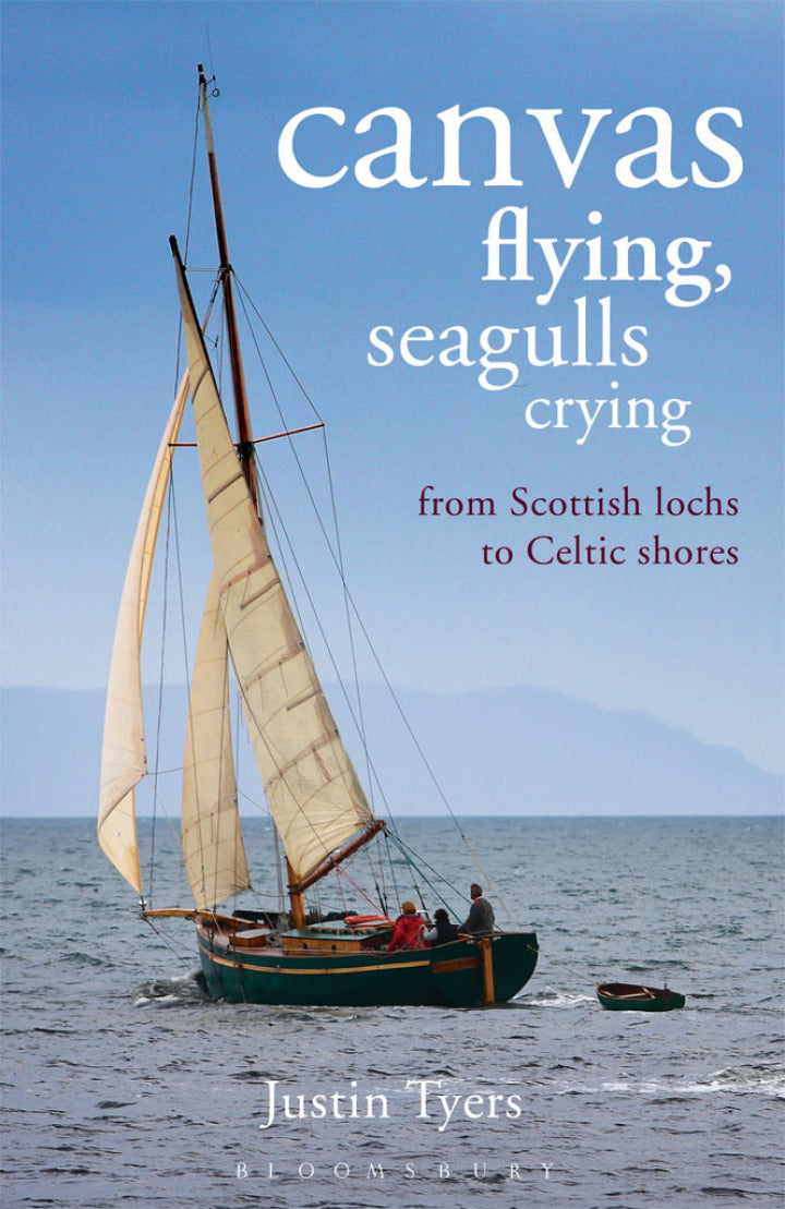 Canvas Flying, Seagulls Crying 1st Edition From Scottish Lochs to Celtic Shores