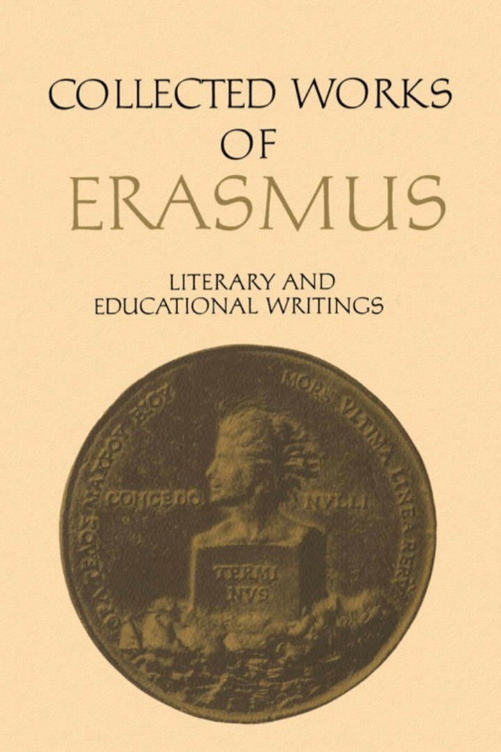 Collected Works of Erasmus 1st Edition Literary and Educational Writings, 3 and 4